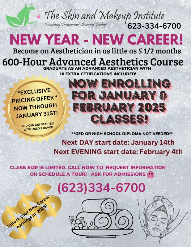 Skin and Makeup Institute New Year New Career! 2025